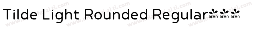 Tilde Light Rounded Regular字体转换